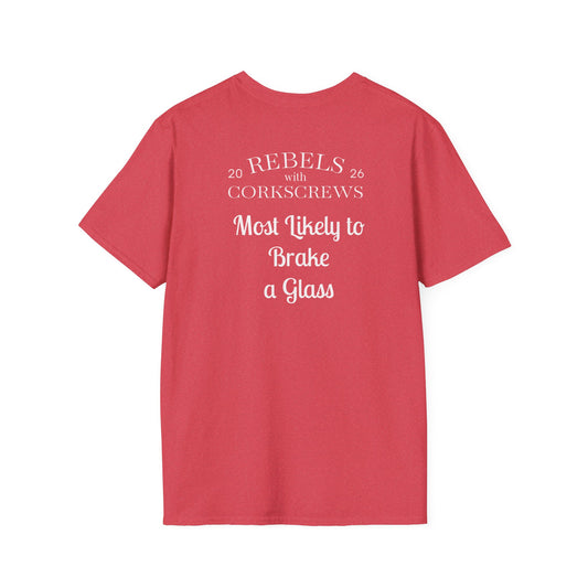 Break a Glass T-Shirt