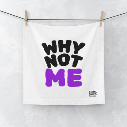 Why NOT ME No Sweat Towel