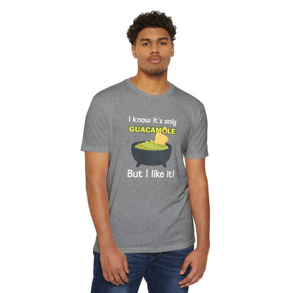 Guacamole, like it, love it