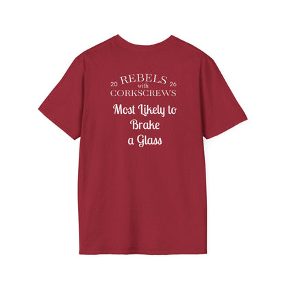 Break a Glass T-Shirt