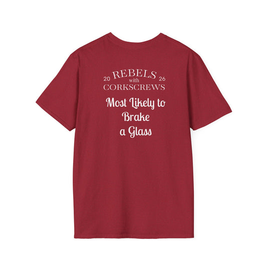 Break a Glass T-Shirt